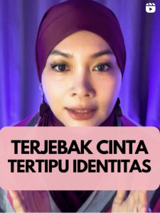 Terjebak Cinta Tertipu Identitas